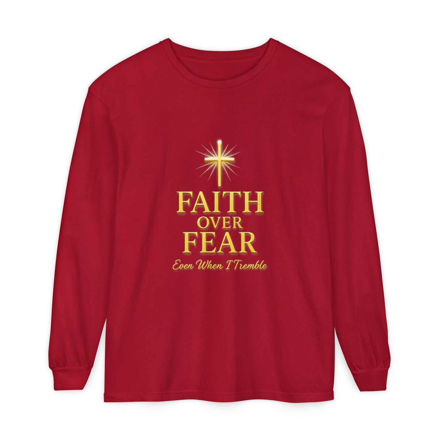 Faith Over Fear Long Sleeve T-Shirt, Inspirational Tee for Spiritual Growth, Unisex Fashion, Gift for Hope, Daily Motivation