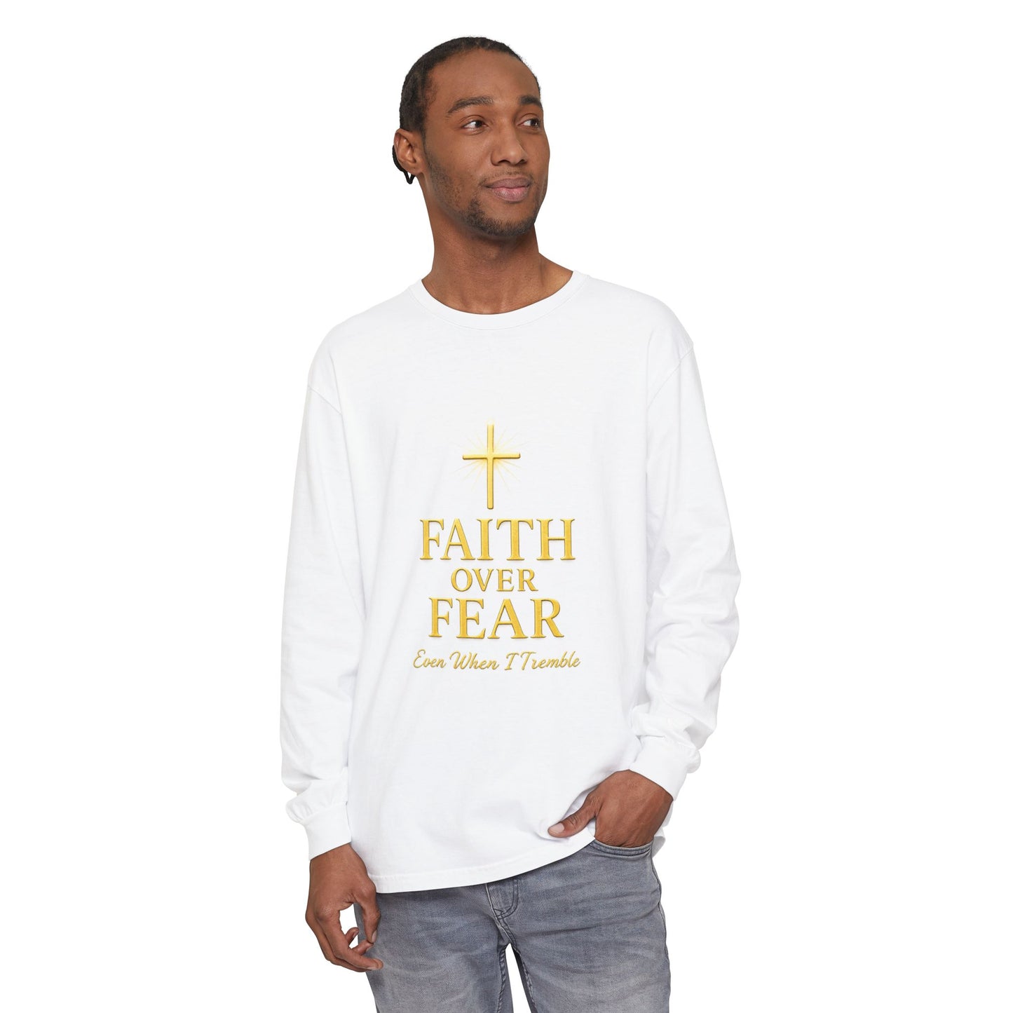 Faith Over Fear Long Sleeve T-Shirt, Inspirational Tee for Spiritual Growth, Unisex Fashion, Gift for Hope, Daily Motivation