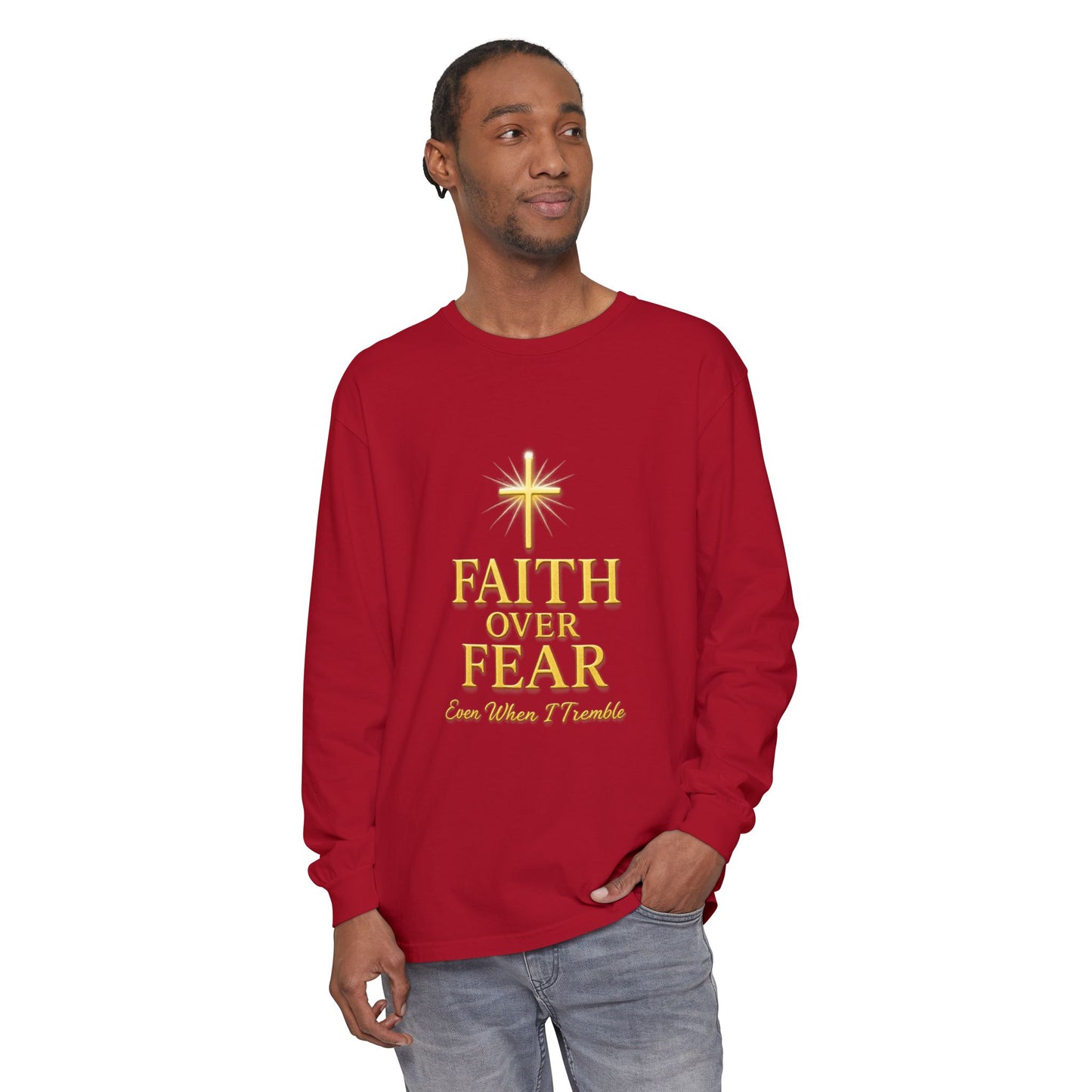 Faith Over Fear Long Sleeve T-Shirt, Inspirational Tee for Spiritual Growth, Unisex Fashion, Gift for Hope, Daily Motivation