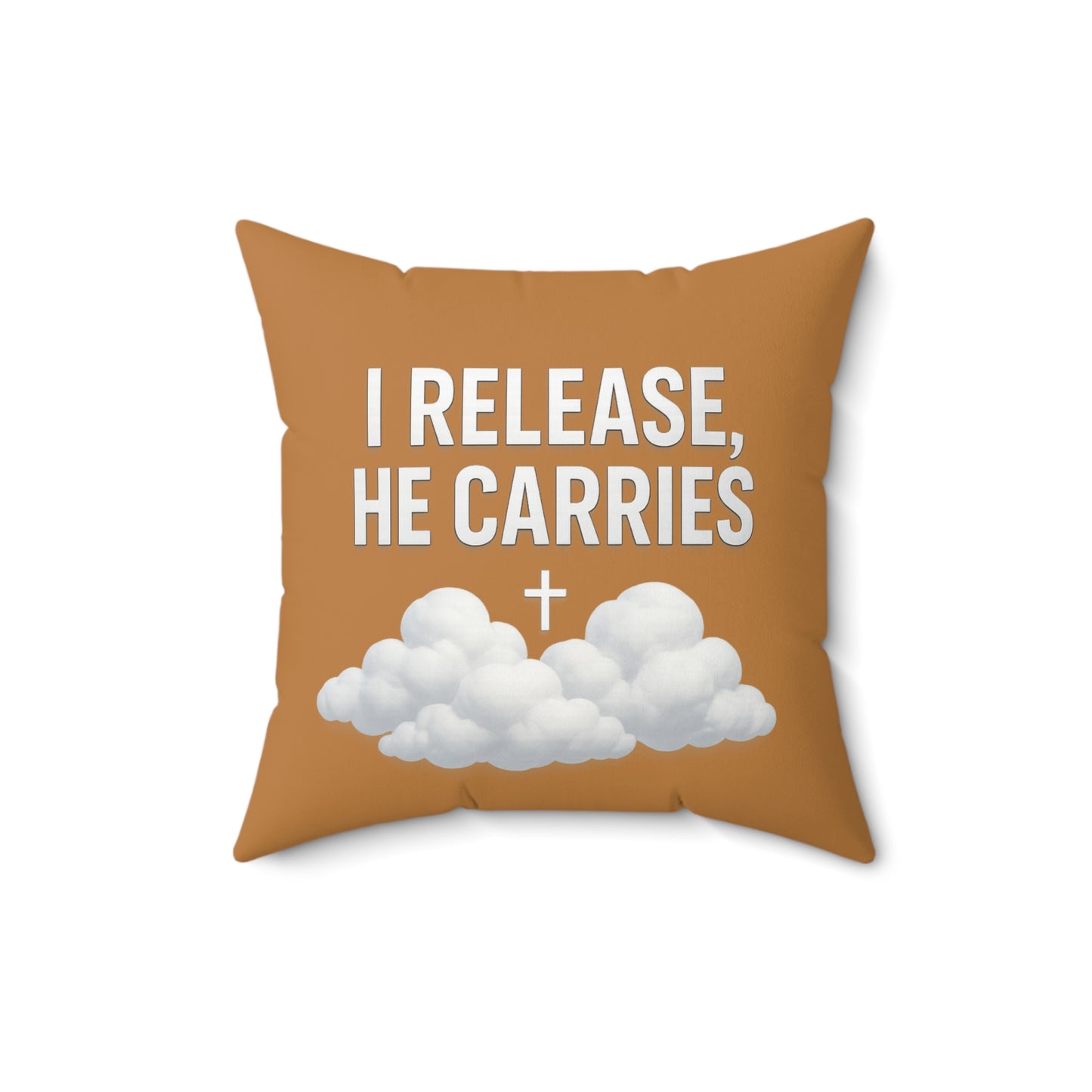 Faith-Inspired Decorative Pillow, I Release He Carries Home Accent, Religious Gift, Cozy Throw Pillow, Spiritual Decor