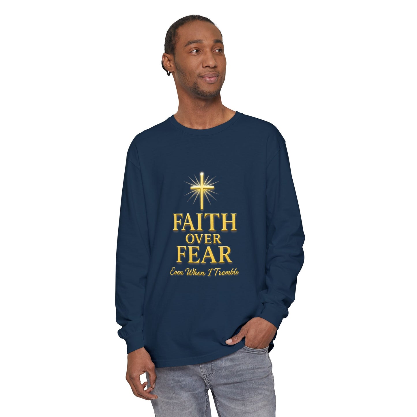 Faith Over Fear Long Sleeve T-Shirt, Inspirational Tee for Spiritual Growth, Unisex Fashion, Gift for Hope, Daily Motivation