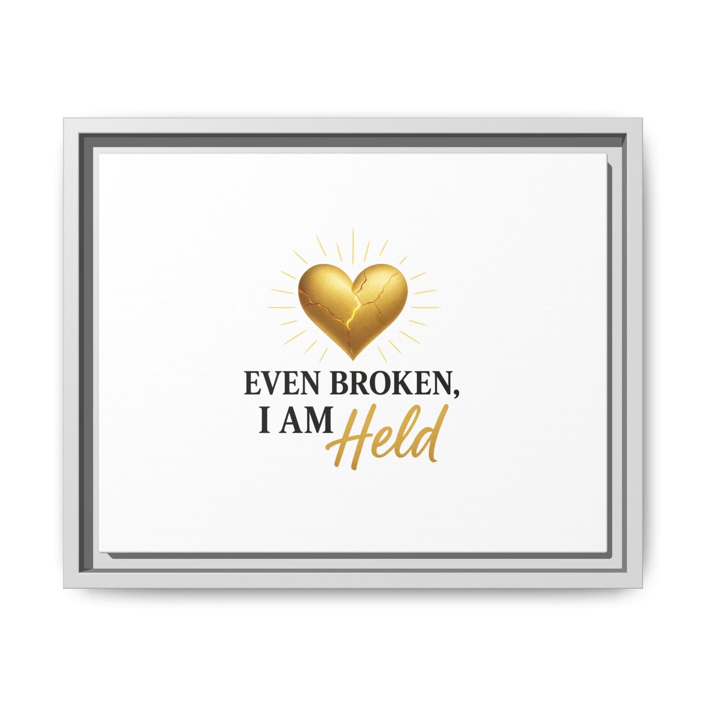 Heartfelt Framed Canvas Art - "Even Broken, I Am Held" - Inspirational Wall Decor, Home Gift, Motivational Art, Heartwarming Quote, [...]