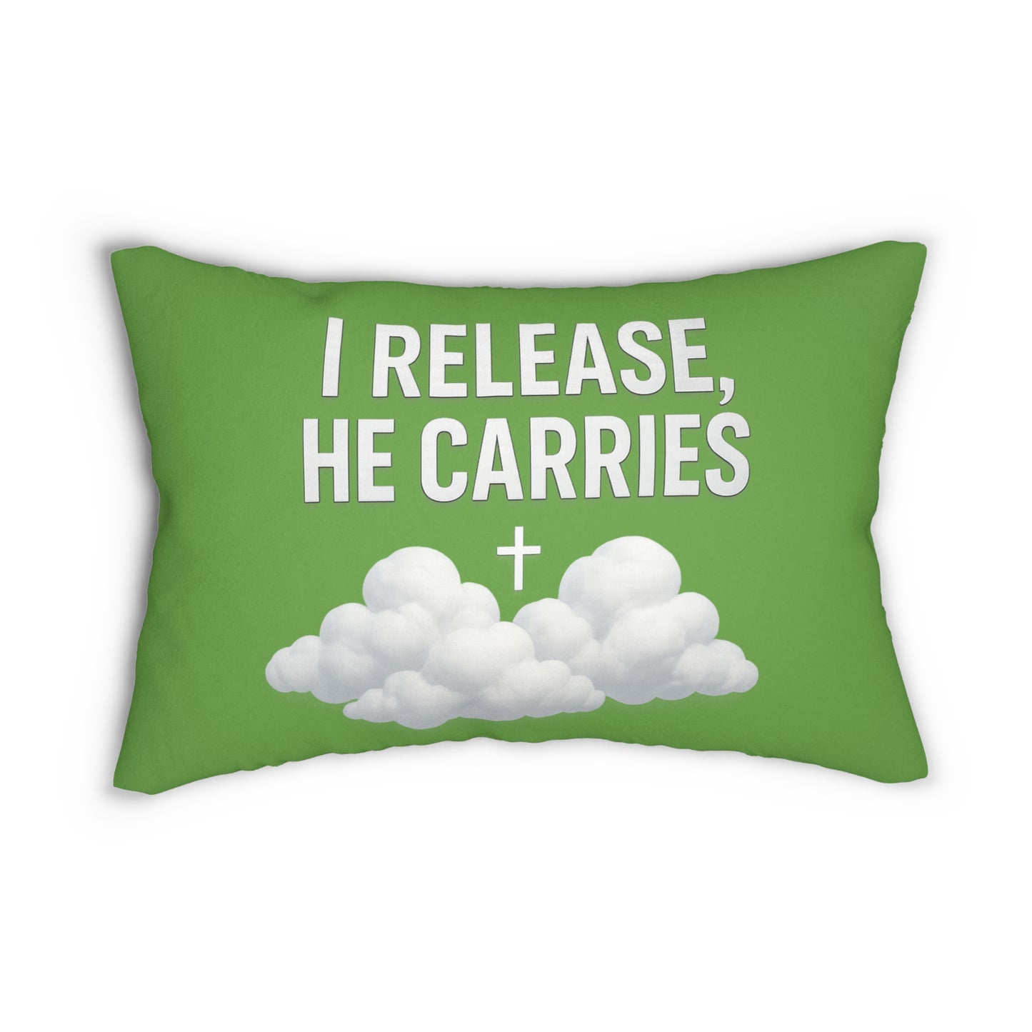 Inspirational Lumbar Pillow: I Release, He Carries, Home Decor, Christian Gift, Couch Cushion, Motivational Accent