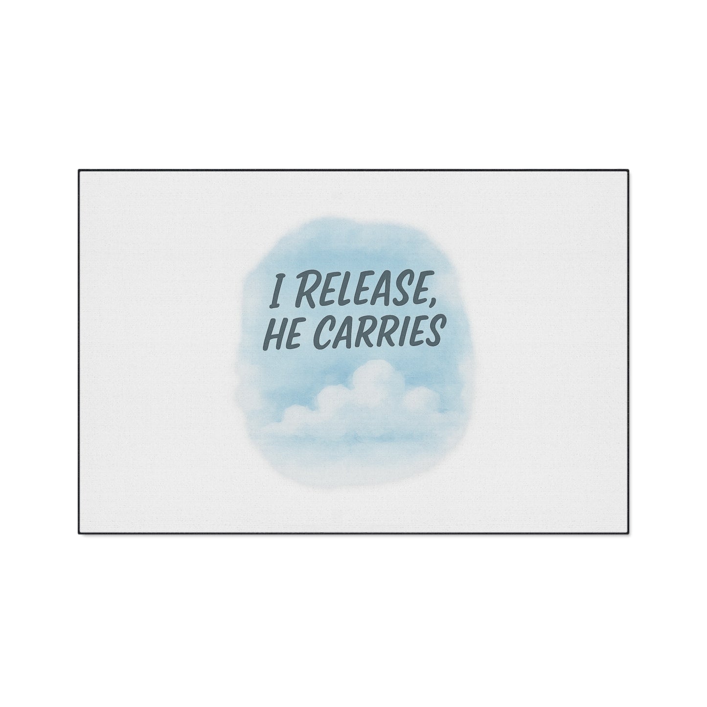 Inspirational Heavy Duty Floor Mat - 'I Release, He Carries' - Non-Slip Welcome Mat, Home Decor, Motivational Gift, Entryway Rug, [...]
