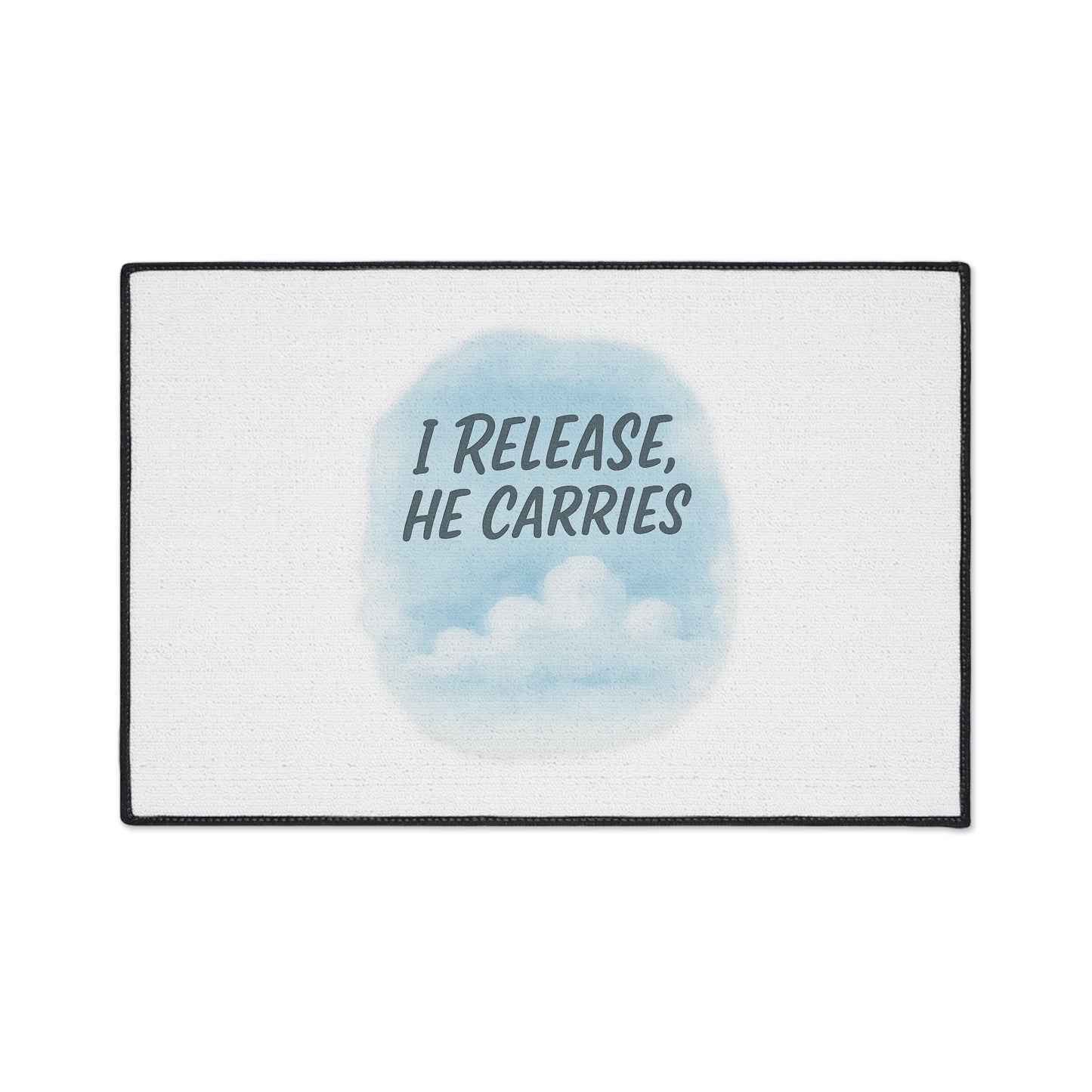Inspirational Heavy Duty Floor Mat - 'I Release, He Carries' - Non-Slip Welcome Mat, Home Decor, Motivational Gift, Entryway Rug, [...]