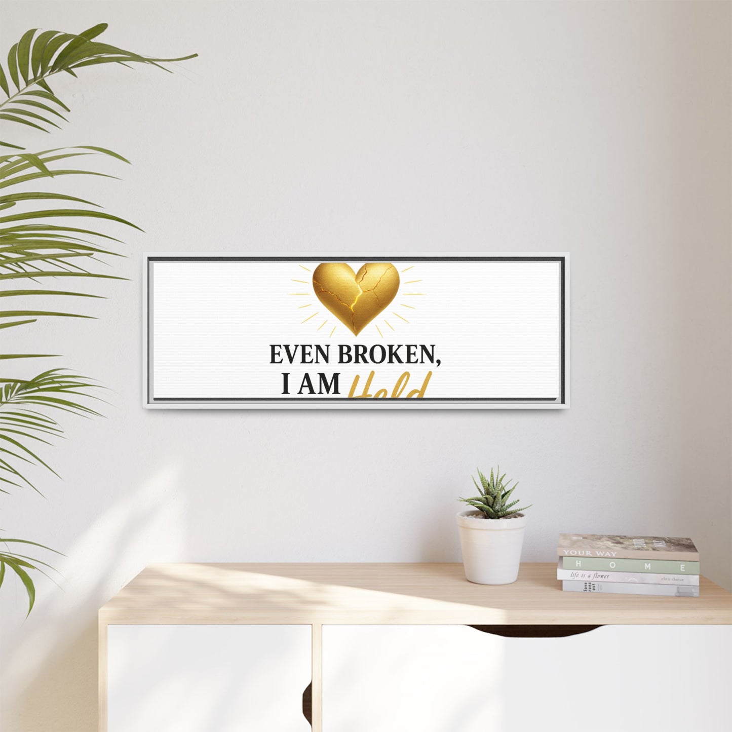 Heartfelt Framed Canvas Art - "Even Broken, I Am Held" - Inspirational Wall Decor, Home Gift, Motivational Art, Heartwarming Quote, [...]