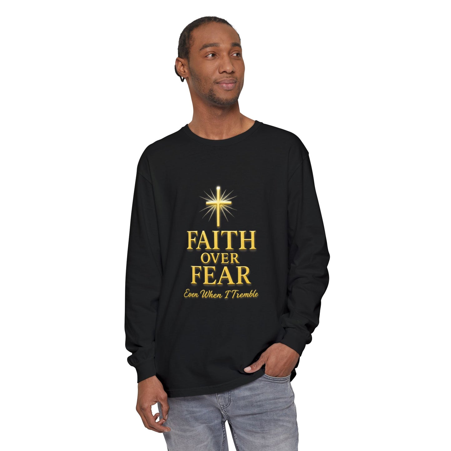 Faith Over Fear Long Sleeve T-Shirt, Inspirational Tee for Spiritual Growth, Unisex Fashion, Gift for Hope, Daily Motivation