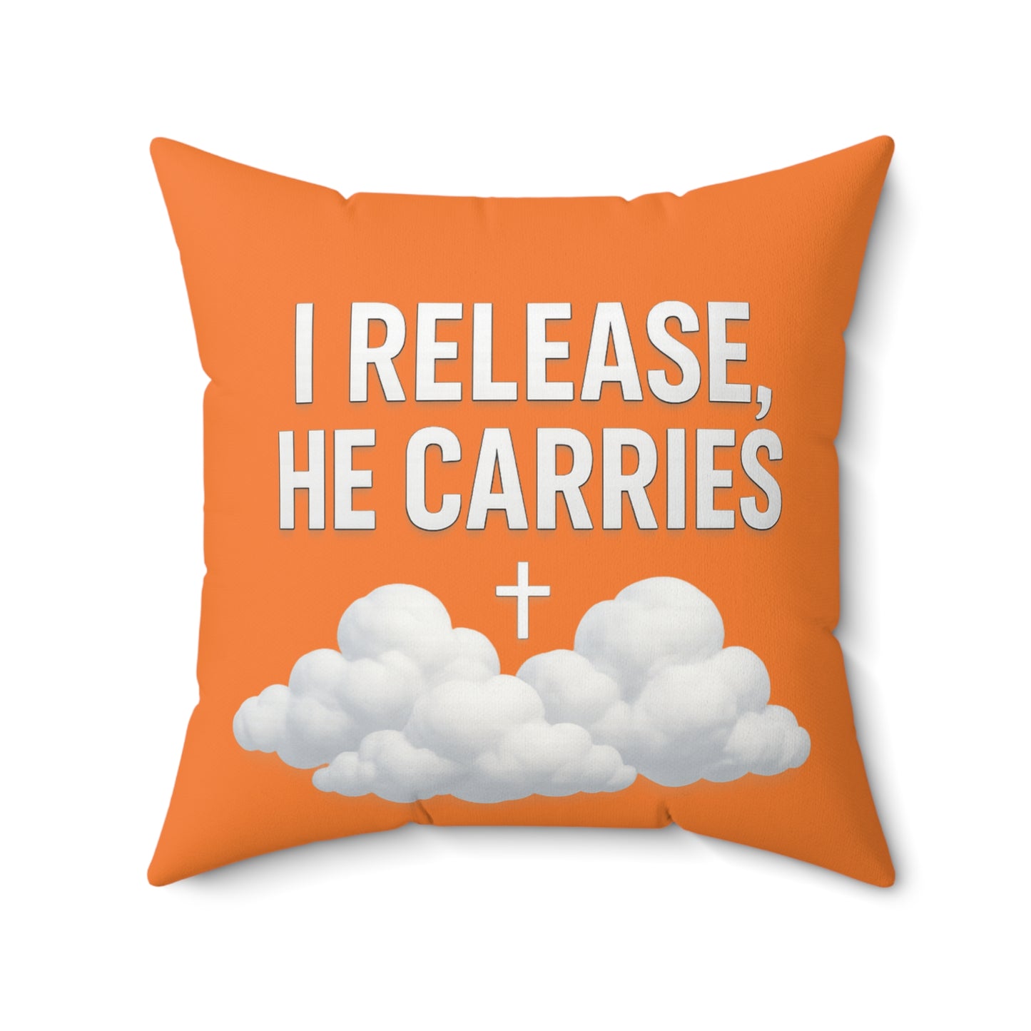 Inspirational Quote Pillow | I Release, He Carries Decor, Faith-Based Cushion, Spiritual Home Accent, Gift for Friends