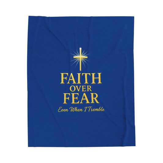 Faith Over Fear Velveteen Plush Blanket, Cozy Home Decor, Inspirational Throw, Religious Gift, Comfort Gift, Blankets for Living Room
