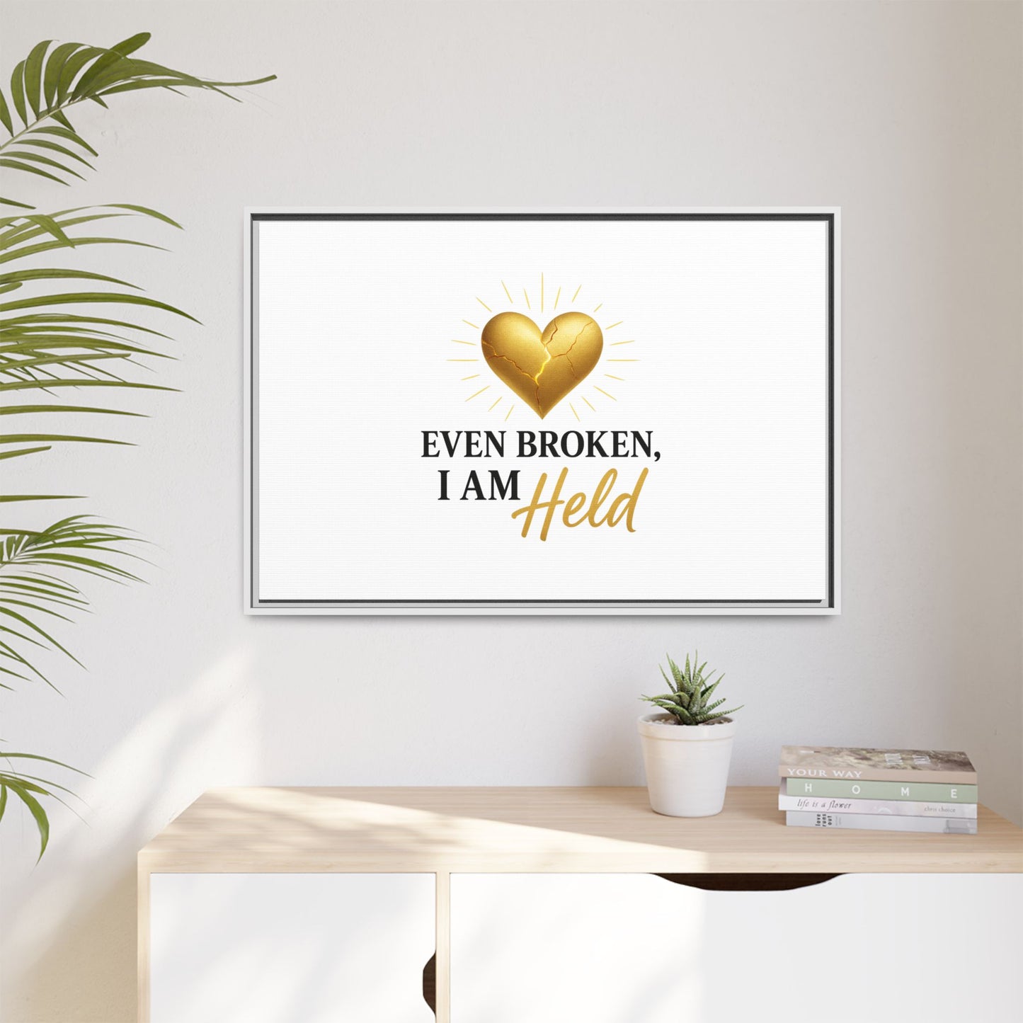 Heartfelt Framed Canvas Art - "Even Broken, I Am Held" - Inspirational Wall Decor, Home Gift, Motivational Art, Heartwarming Quote, [...]