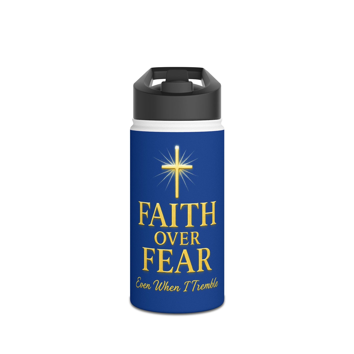Faith Over Fear Stainless Steel Water Bottle, Inspiring Travel Flask, Motivational Cup for Gym, Outdoors, Gifts for Him/Her