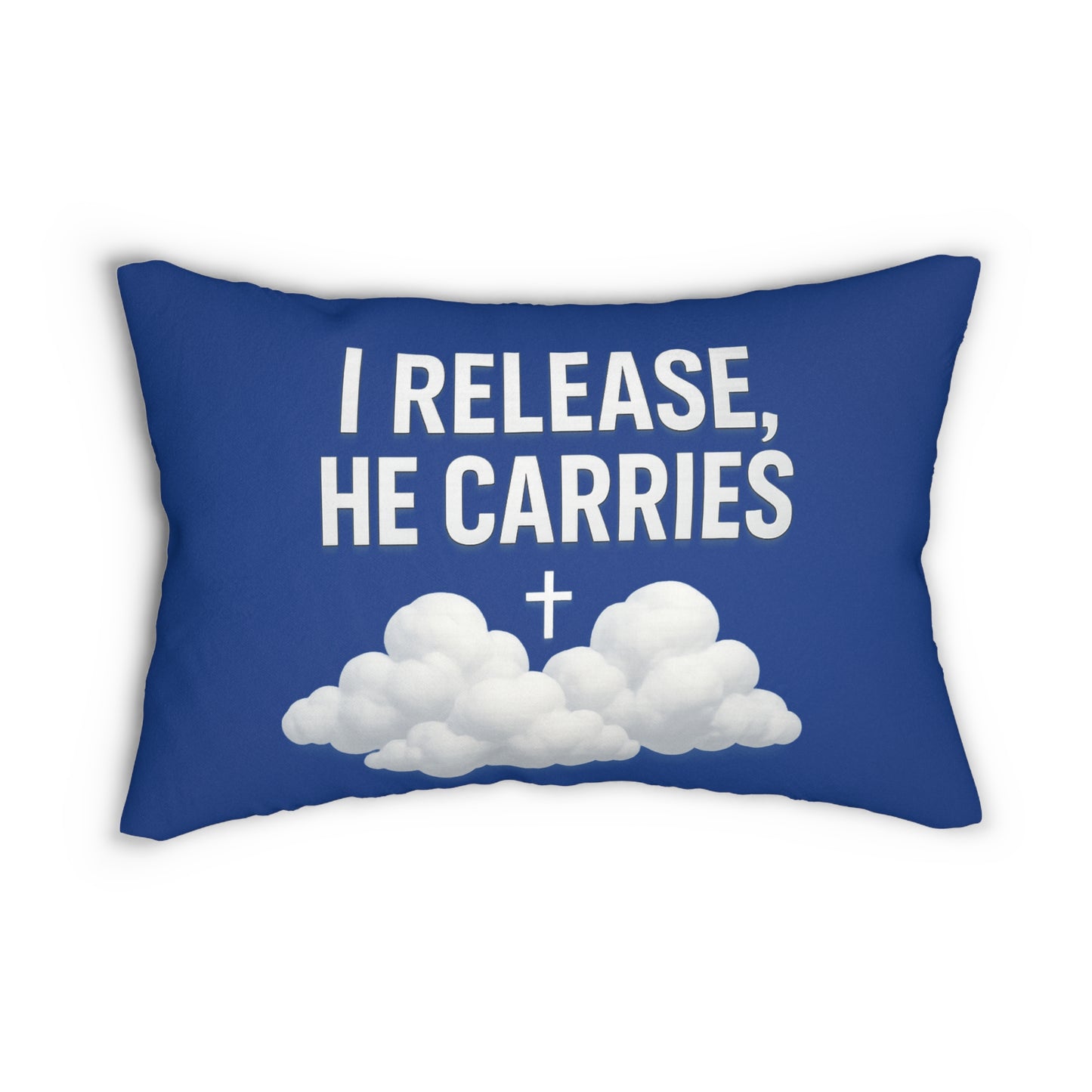 Inspirational Lumbar Pillow: I Release, He Carries - Cozy Home Decor, Faith-Based Gift, Relaxation, Uplifting Message, Spiritual Comfort