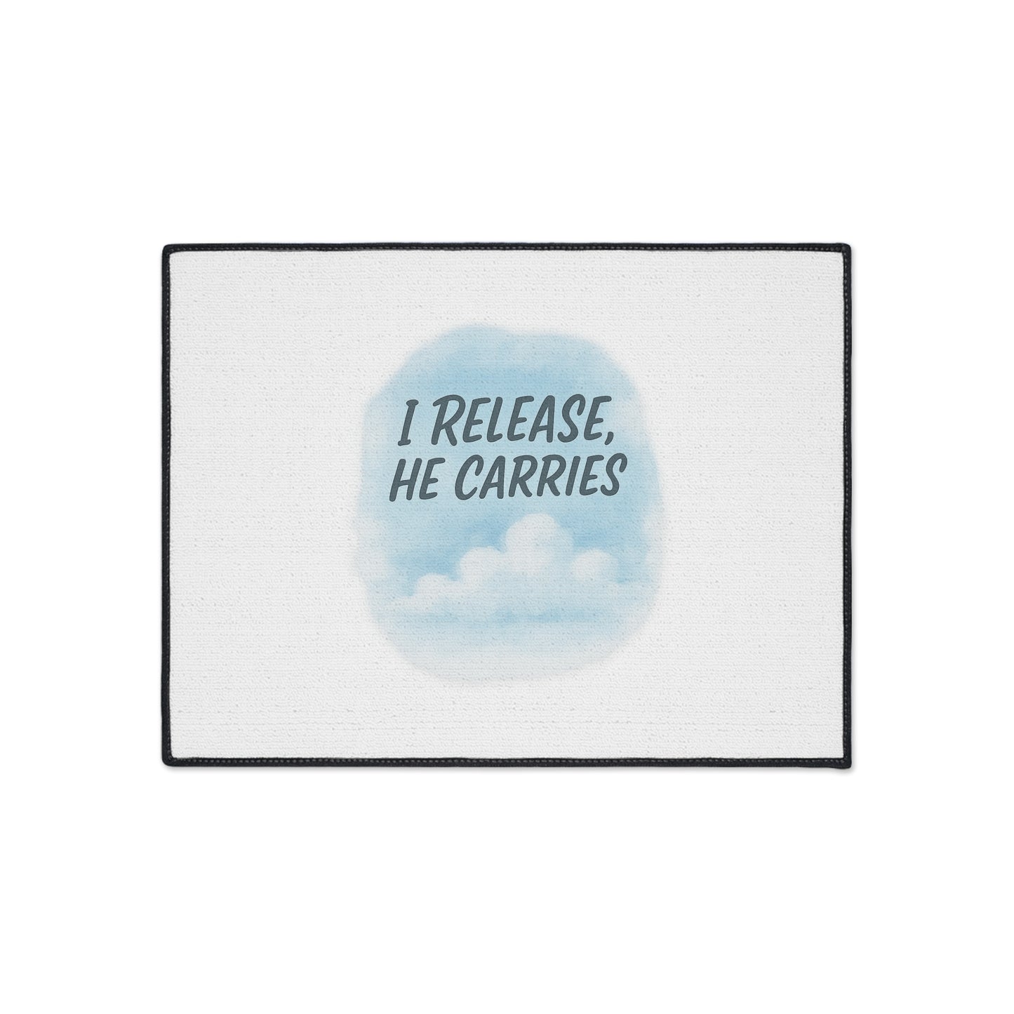 Inspirational Heavy Duty Floor Mat - 'I Release, He Carries' - Non-Slip Welcome Mat, Home Decor, Motivational Gift, Entryway Rug, [...]
